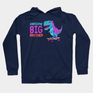 Awesome big brother skateboarding T-Rex Hoodie